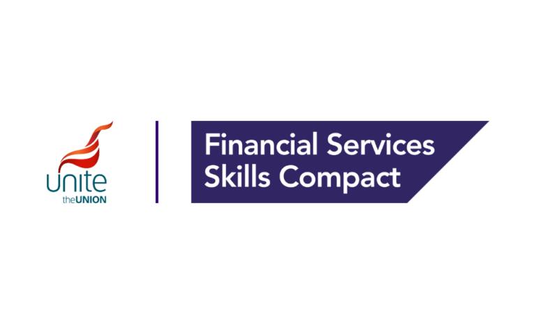 Unite the union is a supporter of the Financial Services Skills Compact